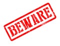 Beware - Rubber Stamp on White Background