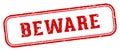 beware stamp. beware rectangular stamp on white background Royalty Free Stock Photo