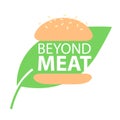 Beyond meat vector icon. Plant based hamburger. Green leaf instead of meat cutlet. Vegan product made from plants.