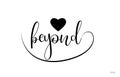 beyond typography text with love heart