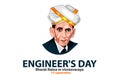Bharat Ratna M Visvesvaraya . Engineers day poster