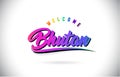 Bhutan Welcome To Word Text with Creative Purple Pink Handwritten Font and Swoosh Shape Design Vector