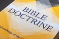 Bible doctrine study resource for Christians desiring to better understand faith and the teachings of Jesus Christ