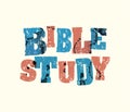 Bible Study Concept Stamped Word Art Illustration