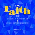 Bible verse from Hebrews now faith is confidence in what we hope for