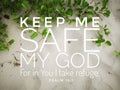 Safe the God of words from the bible verse of the day, be encouraged in daily life design for Christianity. Royalty Free Stock Photo