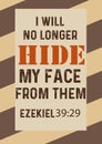 Bible Words "I Will No Longer Hide Face From them Ezekiel 39:29
