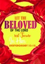 Bible words "let the beloved of the lord rest secure in him Deuteronomy 33:12" Royalty Free Stock Photo