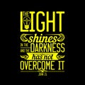 Biblical illustration. The light shines in the darkness, and the darkness has not overcome it Royalty Free Stock Photo