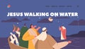 Biblical Landing Page Template. Jesus Walking On Water Surrounded By Waves And With His Disciples In Boat Royalty Free Stock Photo