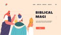 Biblical Magi Presenting Frankincense And Myrrh Landing Page. Three Wise Men Show Reverence And Respect For Jesus