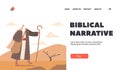 Biblical Narrative Landing Page Template. Moses Prophet Character Stand Tall In Desert Holding Staff Vector Illustration