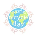 Bicycles ride on the planet Earth. Holiday World Bicycle Day. Contour ecological transport. Cycling around the world.