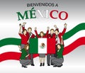 Bienvenidos a Mexico -Welcome to Mexico in Spanish language- Group of people dressed in the colors of the Mexico flag