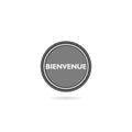 Bienvenue Flat Button Isolated On White Background