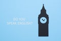 Big ben and question do you speak english Royalty Free Stock Photo