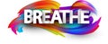 Big breathe sign on brush strokes background