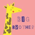 Big brother slogan with giraffe face vector fashion illustration for kids print. Royalty Free Stock Photo