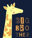 Big brother slogan modern fashion vector illustration with giraffe for print. Royalty Free Stock Photo