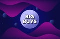 Big buys. Special offer price sign. Vector Royalty Free Stock Photo