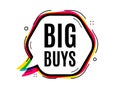 Big buys. Special offer price sign. Vector Royalty Free Stock Photo