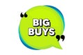 Big buys. Special offer price sign. Vector Royalty Free Stock Photo