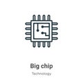 Big chip outline vector icon. Thin line black big chip icon, flat vector simple element illustration from editable technology