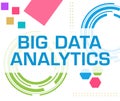 Big Data Analytics Colorful Technology Background Text