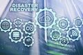 Big Data Disaster Recovery concept. Backup plan. Data loss prevention on a virtual screen. Royalty Free Stock Photo