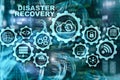 Big Data Disaster Recovery concept. Backup plan. Data loss prevention on a virtual screen. Royalty Free Stock Photo