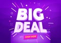 Big deal sale poster or banner design.