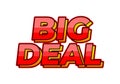 Big deal. Text effect in red color Royalty Free Stock Photo