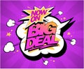 Big deal vector poster, sale concept, comic style Royalty Free Stock Photo