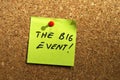 The big event post it Royalty Free Stock Photo