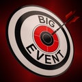 Big Event Shows Upcoming Festival Royalty Free Stock Photo