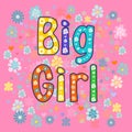 Big Girl. Greeting card.