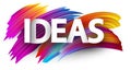 Big ideas sign over brush strokes background
