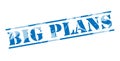 Big plans blue stamp Royalty Free Stock Photo