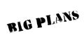 Big Plans rubber stamp Royalty Free Stock Photo