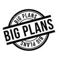 Big Plans rubber stamp