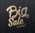 `The Big Sale is here` calligraphic text with stars