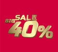 Big sale 40 percent 3Ds Letter Golden, 3Ds Level Gold color, big sales 3D, Percent on red color background