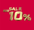 Big sale 10 percent 3Ds Letter Golden, 3Ds Level Gold color, big sales 3D, Percent on red color background, and can use as gold