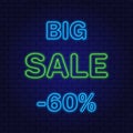 Big Sale 60 Percent. Neon design element for advertising. Glowing Outline Vector. Text.