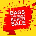 Big sale poster with BAGS AND SHOES SUPER SALE text. Advertising vector exploding banner