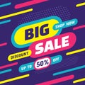 Big sale shop now - concept banner vector illustration. Discount up to 50% off creative poster layout. Promotion abstract shopping