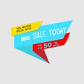 Big Sale Today special offer banner, up to 50% off. Vector illustration. Colorful total sale sign.Red label. Icon for special Royalty Free Stock Photo