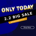 22 Big sale. Only today. Special offer only today. 2 february sale