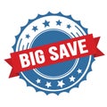 BIG SAVE text on red blue ribbon stamp