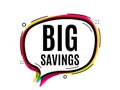 Big savings. Special offer price sign. Vector Royalty Free Stock Photo